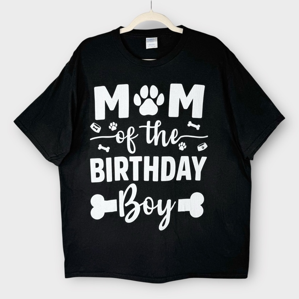 Dog Mom “Mom of the birthday boy” T-Shirt XL short sleeve black & white tee EUC